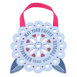 Reflective Words Coffee 4 in. H X 4 in. L Multicolored Wood Sentimental Hangers