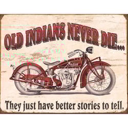 Desperate Enterprises 16 in. L Multicolored Tin Old Indians Never Die Wall Decor Sign