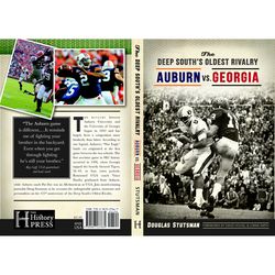 Arcadia Publishing The Deep South's Oldest Rivalry History Book