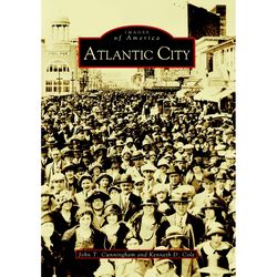 Arcadia Publishing Atlantic City History Book