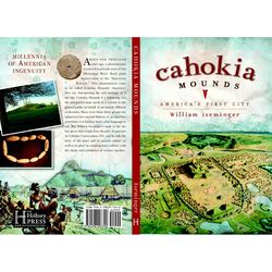 Arcadia Publishing Cahokia Mounds History Book