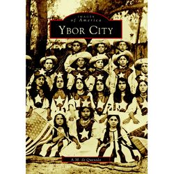 Arcadia Publishing Ybor City History Book