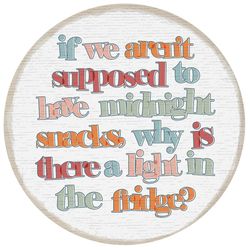 Sincere Surrounding Midnight Snacks Magnet Wood/MDF 1 pk