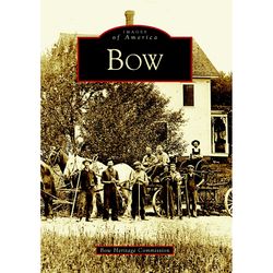 Arcadia Publishing Bow History Book
