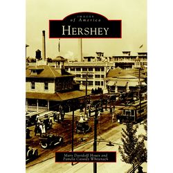 Arcadia Publishing Hershey History Book