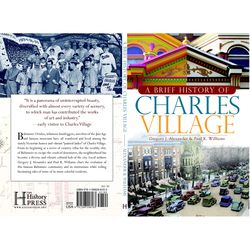 Arcadia Publishing A Brief History of Charles Village History Book