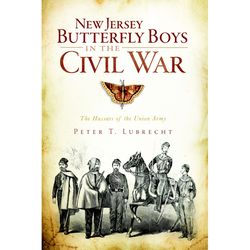 Arcadia Publishing New Jersey Butterfly Boys in the Civil War History Book