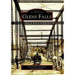 Arcadia Publishing Glens Falls History Book