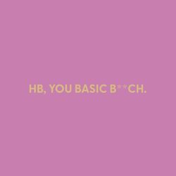 Chive Hb, You Basic Booch Blank Greeting Card