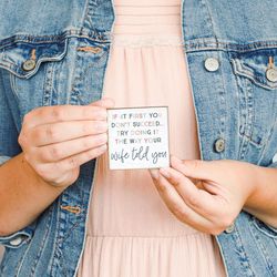 Sincere Surrounding Wife Told You Magnet WoodMDF 1 pk