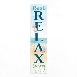 P Graham Dunn Multicolored Wood 60 in. H X 14 in. L X 0.75 in. W Rest Relax Enjoy Porch Sign