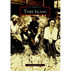 Arcadia Publishing Tybee Island History Book