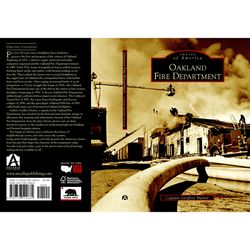 Arcadia Publishing Oakland Fire Department History Book