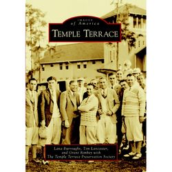 Arcadia Publishing Temple Terrace History Book