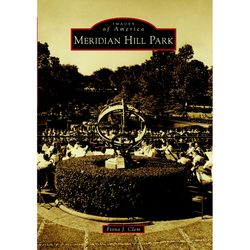 Arcadia Publishing Meridian Hill Park History Book