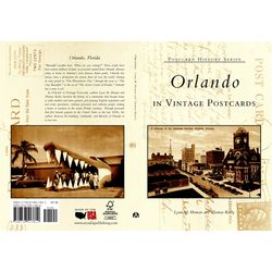 Arcadia Publishing Orlando in Vintage Postcards History Book