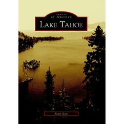 Arcadia Publishing Lake Tahoe History Book