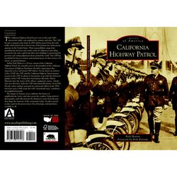 Arcadia Publishing California Highway Patrol History Book