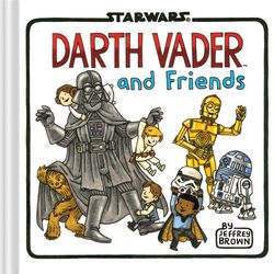 Chronicle Books Darth Vader and Friends Book