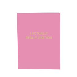 Chive I Actually Really Like You Blank Greeting Card