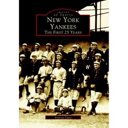 Arcadia Publishing New York Yankees History Book