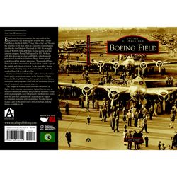 Arcadia Publishing Boeing Field History Book