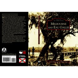 Arcadia Publishing Melbourne And Eau Gallie History Book