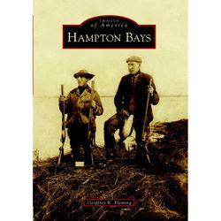 Arcadia Publishing Hampton Bays History Book