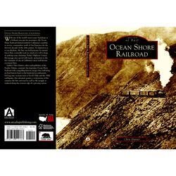 Arcadia Publishing Ocean Shore Railroad History Book