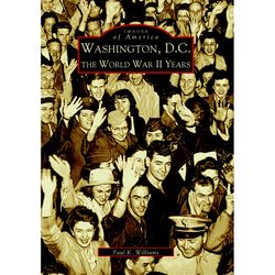 Arcadia Publishing Washington D.C. History Book