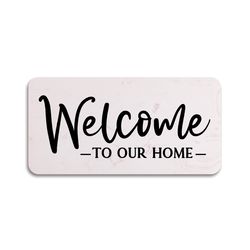 P Graham Dunn Multicolored Faux Marble 4 in. H X 8 in. L X 1 in. W Welcome to Our Home Stepping Ston