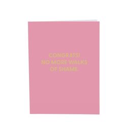 Chive Congrats! No More Walks of Shame Blank Greeting Card