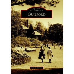 Arcadia Publishing Guilford History Book