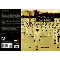 Arcadia Publishing The Navy in San Diego History Book
