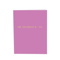 Chive Hb, You Basic Booch Blank Greeting Card