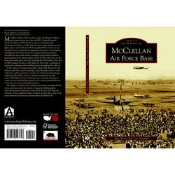 Arcadia Publishing Mcclellan Air Force Base History Book
