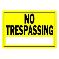 HILLMAN English Yellow No Trespassing Sign 10 in. H X 14 in. W