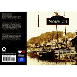 Arcadia Publishing Norwich History Book