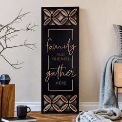 P Graham Dunn 34 in. H X 11.25 in. L Black MDF Family and Friends Gather Here Wall Decor