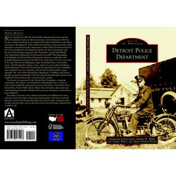 Arcadia Publishing Detroit Police Department History Book