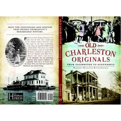 Arcadia Publishing Old Charleston Originals History Book