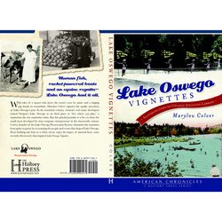 Arcadia Publishing Lake Oswego Vignettes History Book