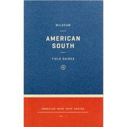 Wildsam Field Guide American South Food Book