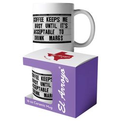 El Arroyo 16 oz Keeps Me Busy White BPA Free Mug