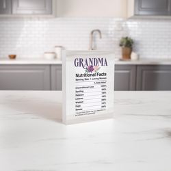 P Graham Dunn 7 in. H X 6 in. L White Wood Grandma Nutritional Facts Word Block
