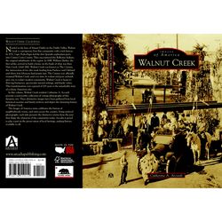 Arcadia Publishing Walnut Creek History Book
