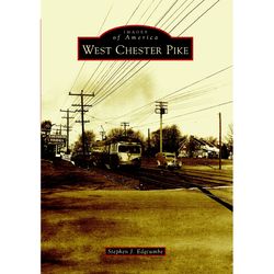 Arcadia Publishing West Chester Pike History Book