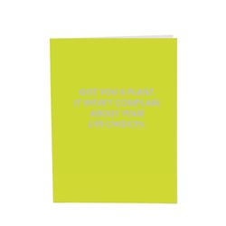 Chive Got You a Plant. It Won't Complain About Your Life Choices. Blank Greeting Card
