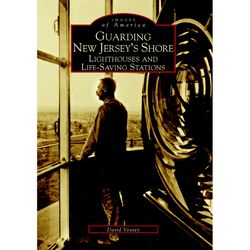 Arcadia Publishing Guarding New Jersey's Shore History Book