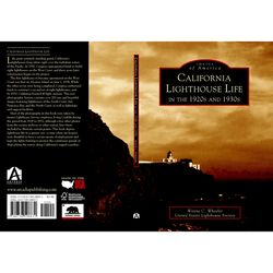 Arcadia Publishing California Lighthouse Life In The 1920S And 1930S History Book